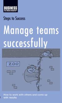Imagen de portada: Manage Teams Successfully 1st edition 9780713681543