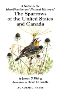 صورة الغلاف: A Guide to the Identification and Natural History of the Sparrows of the United States and Canada 1st edition 9780125889711