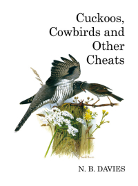 صورة الغلاف: Cuckoos, Cowbirds and Other Cheats 1st edition 9781408136669