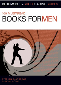 Imagen de portada: 100 Must-read Books for Men 1st edition 9780713688733