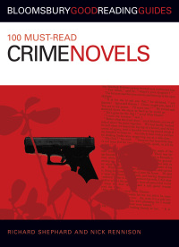Titelbild: 100 Must-read Crime Novels 1st edition 9780713675849