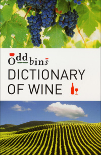 Cover image: Dictionary of Wine 1st edition 9781408101742