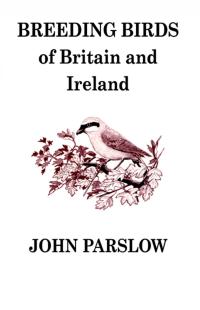 Cover image: Breeding Birds of Britain and Ireland 1st edition 9781408137079
