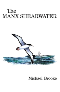 Imagen de portada: The Manx Shearwater 1st edition 9781408137536