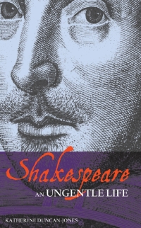 表紙画像: Shakespeare: An Ungentle Life 1st edition 9781408125083