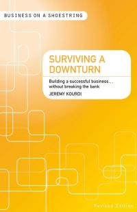 Imagen de portada: Surviving a Downturn 1st edition 9780713675474