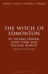 Imagen de portada: The Witch of Edmonton 1st edition 9781472503282
