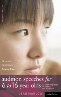 Omslagafbeelding: Audition Speeches for 6-16 Year Olds 2nd edition 9781474261012