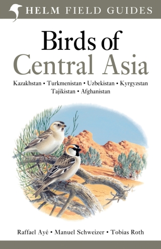 Cover image: Field Guide to Birds of Central Asia 1st edition 9780713670387
