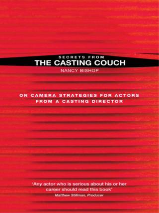 Cover image: Secrets from the Casting Couch 1st edition 9781472526281