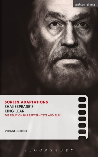 Cover image: Screen Adaptations: Shakespeare's King Lear 1st edition 9781408105924