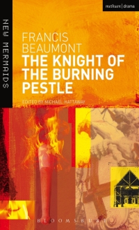صورة الغلاف: The Knight of the Burning Pestle 1st edition 9780713650693
