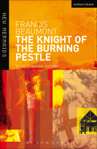Cover image: The Knight of the Burning Pestle 1st edition 9780713650693