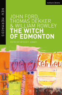 Cover image: The Witch of Edmonton 1st edition 9780713642537