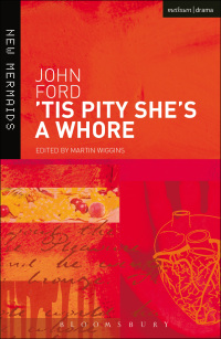 Omslagafbeelding: Tis Pity She's a Whore 1st edition 9780713650600