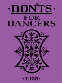 Imagen de portada: Don'ts for Dancers 1st edition 9781408109892