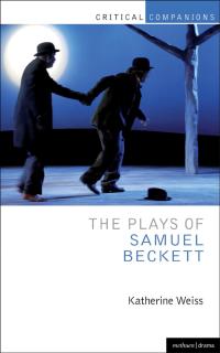 Cover image: The Plays of Samuel Beckett 1st edition 9781408145579