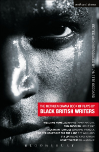 Cover image: The Methuen Drama Book of Plays by Black British Writers 1st edition