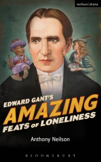 Cover image: Edward Gant's Amazing Feats of Loneliness 1st edition 9781408119525