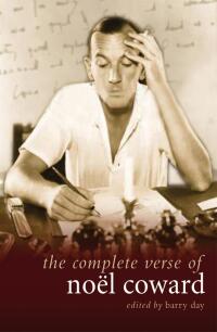 Cover image: The Complete Verse of Noel Coward 1st edition 9781408131749