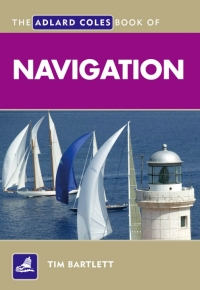 Cover image: The Adlard Coles Book of Navigation 1st edition 9780713689396