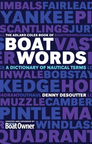 Imagen de portada: The Adlard Coles Book of Boatwords 1st edition 9781408126769