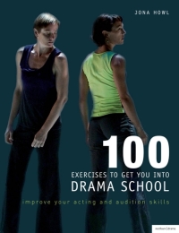 Titelbild: 100 Exercises to Get You Into Drama School 1st edition 9781408101322