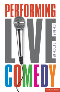 Immagine di copertina: Performing Live Comedy 1st edition 9781408146439