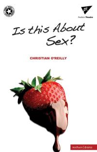 صورة الغلاف: Is This About Sex? 1st edition 9781408101087