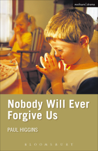 Titelbild: Nobody Will Ever Forgive Us 1st edition 9781408113882
