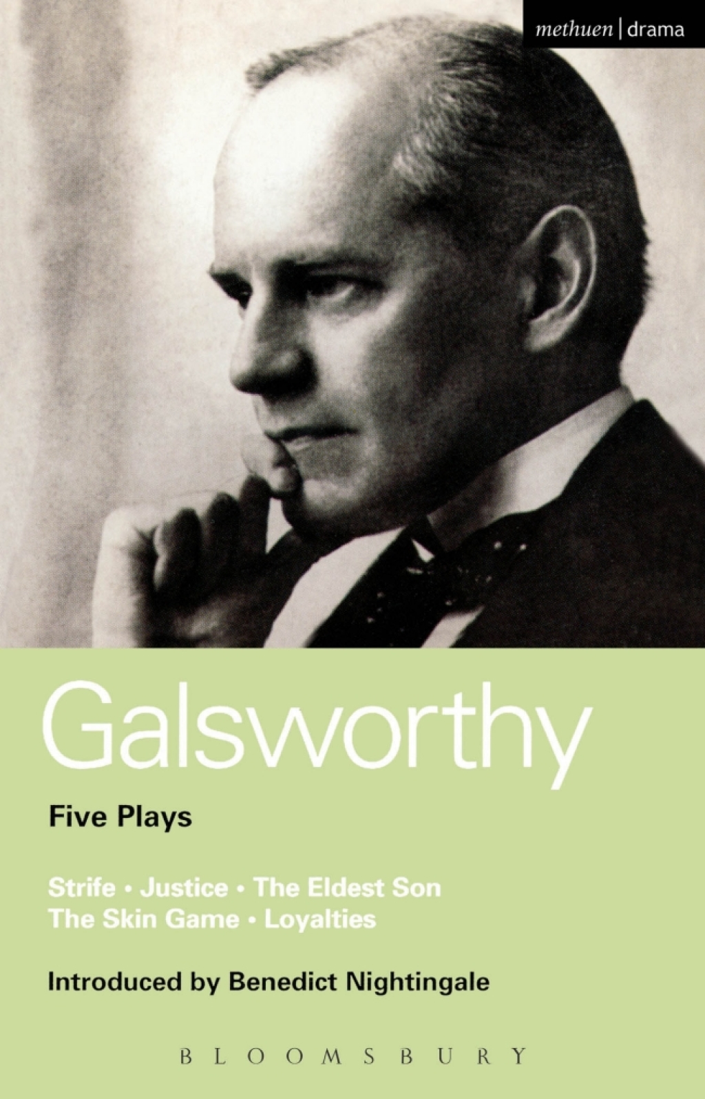 Galsworthy Five Plays Strife; Justice; The Eldest Son; The Skin Game; Loyalties 1st Edition