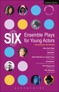 Titelbild: Six Ensemble Plays for Young Actors 1st edition 9781408106730