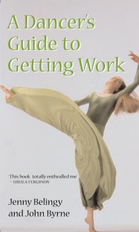Immagine di copertina: A Dancer's Guide to Getting Work 1st edition 9780713669466