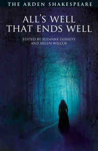 Cover image: All's Well That Ends Well 1st edition 9781904271192