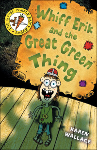 表紙画像: Whiff Erik and the Great Green Thing 1st edition 9780713679939