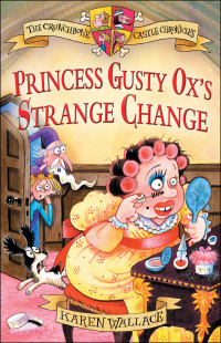 Cover image: Princess Gusty Ox's Strange Change 1st edition 9780713675559