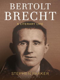 Titelbild: Bertolt Brecht: A Literary Life 1st edition 9781474240000