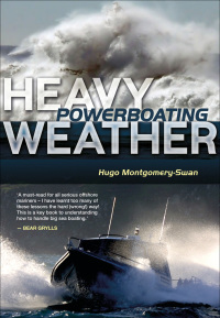 Cover image: Heavy Weather Powerboating 1st edition 9780713688719