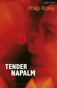 Cover image: Tender Napalm 1st edition 9781408152874