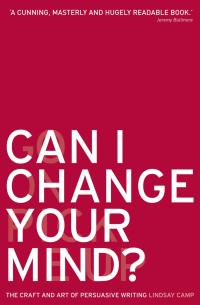 Cover image: Can I Change Your Mind? 1st edition 9780713678499