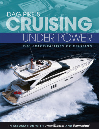 صورة الغلاف: Dag Pike's Cruising Under Power 1st edition 9781408146484