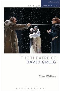 Cover image: The Theatre of David Greig 1st edition 9781408157398