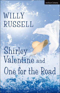 Omslagafbeelding: Shirley Valentine & One For The Road 1st edition 9780413189509