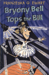 Cover image: Bryony Bell Tops the Bill 1st edition 9780713668575