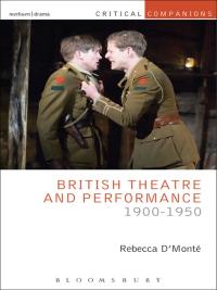 Cover image: British Theatre and Performance 1900-1950 1st edition 9781408165652