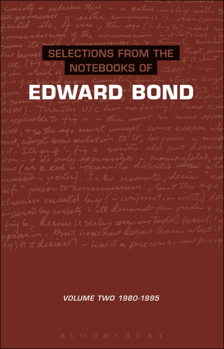 Cover image: Selections from the Notebooks Of Edward Bond 1st edition 9780413730008