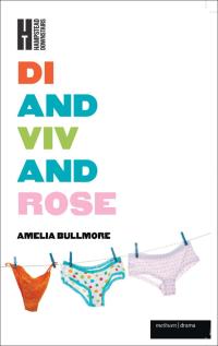 Imagen de portada: Di and Viv and Rose 1st edition 9781408171219