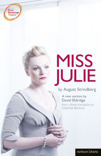 Cover image: Miss Julie 1st edition 9781408172759