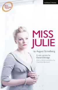 Cover image: Miss Julie 1st edition 9781408172759