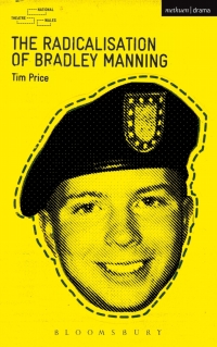 صورة الغلاف: The Radicalisation of Bradley Manning 1st edition 9781408172872